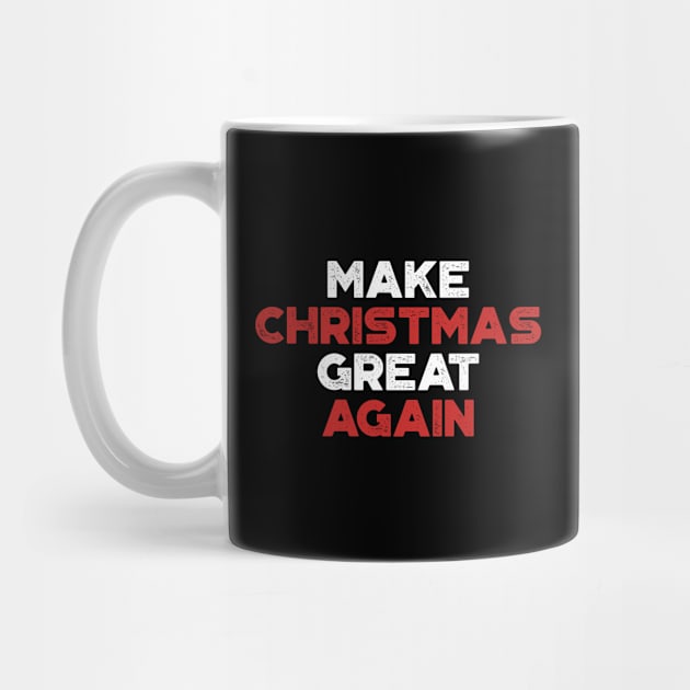 Make Christmas Great Again Funny Vintage Retro (Christmas) by truffela